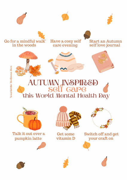 Autumn Inspired Self Care Ideas This World Mental Health Day